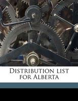 Distribution List for Alberta 1022716794 Book Cover