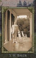 The Colonel's Tale: A Dassas Cormier Mystery 193484182X Book Cover
