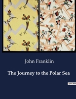 The Journey to the Polar Sea B0CT2BQXPB Book Cover