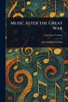 Music After the Great War 1023563509 Book Cover