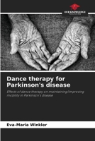 Dance therapy for Parkinson's disease 6209669670 Book Cover