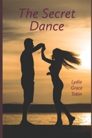 The Secret Dance B08WSFVBWJ Book Cover