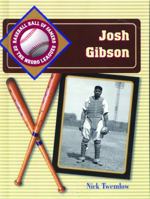 Josh Gibson (Baseball Hall of Famers of the Negro Leagues) 1435887891 Book Cover