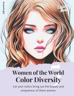 Women of the World: Color Diversity 5 B0BZFPDKP8 Book Cover