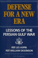 Defense for a New Era: Lessons of the Persian Gulf War (An Ausa Book) 0028810287 Book Cover