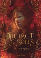 The pact of souls: The first traitor 2322639990 Book Cover