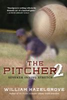 The Pitcher 2:: Seventh Inning Stretch 1633930025 Book Cover