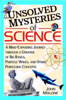 Unsolved Mysteries of SCIENCE 0471384410 Book Cover