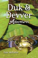 Duk and Devver Adventures 1649132425 Book Cover
