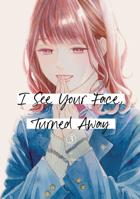 I See Your Face, Turned Away 3 B0CTZY2QZ8 Book Cover