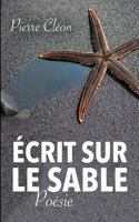 Écrit sur le sable 2322137383 Book Cover
