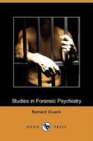 Studies in Forensic Psychiatry 1512109681 Book Cover