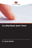 La physique pour tous 6206730719 Book Cover