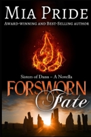 Forsworn Fate 1543243010 Book Cover