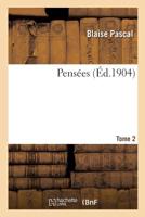 Les Pensées. Tome 2 2329279094 Book Cover
