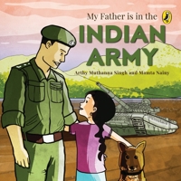 My Father Is in the Indian Army 014344767X Book Cover