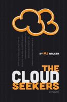 The Cloud Seekers 1910041033 Book Cover