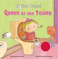 Queen of the Toilet! 076416659X Book Cover