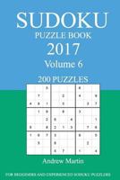Sudoku Puzzle Book: 2017 Edition - Volume 6 1539835294 Book Cover