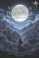Volver a despertar: Los hijos del dios del sueño (Spanish Edition) B0GXBCP2VK Book Cover