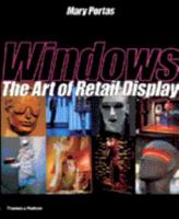 Windows: The Art of Retail Display 0500019444 Book Cover