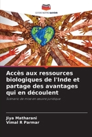 Accès aux ressources biologiques de l'Inde et partage des avantages qui en découlent 6205943328 Book Cover
