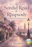 Sordid Road to Rhapsody 194932608X Book Cover