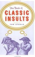 The Book of Classic Insults 0688159079 Book Cover