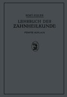 Lehrbuch Der Zahnheilkunde 3642983162 Book Cover