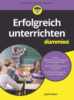 Erfolgreich unterrichten fur Dummies (German Edition) 3527719075 Book Cover