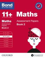 Bond 11+ Maths Assessment Papers 10-11 Years Book 2 (Bond: Assessment Papers) 0192777416 Book Cover