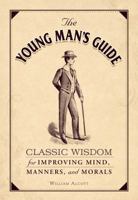 The Young Man's Guide 1514296543 Book Cover