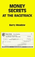 Money Secrets At The Racetrack 094532202X Book Cover