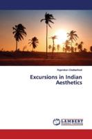 Excursions in Indian Aesthetics 3330072857 Book Cover