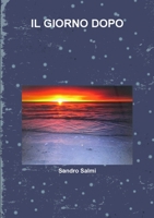 Il Giorno Dopo 0244493456 Book Cover