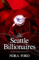 The Seattle Billionaires: Books Three & Four B0FH4K4YSD Book Cover