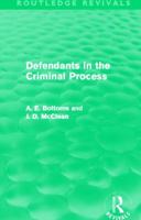 Defendants in the criminal process (International library of social policy) 0415815169 Book Cover
