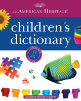 The American Heritage Children's Dictionary 0544336100 Book Cover