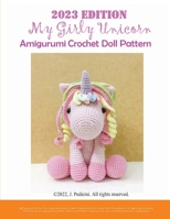 2023 My Girly Unicorn Amigurumi Crochet Doll Pattern 1087886473 Book Cover
