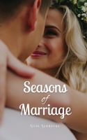 Seasons of Marriage 9916892865 Book Cover