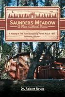Saunders Meadow - A Place Without Fences, a History of the Term Occupancy Permit Act of 1915 1634139100 Book Cover
