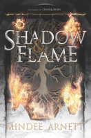 Shadow & Flame 0062652710 Book Cover