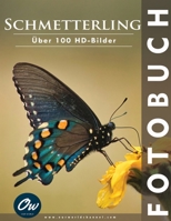 Schmetterling: Fotobuch (German Edition) B0CLYMRZ3G Book Cover