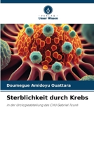 Sterblichkeit durch Krebs (German Edition) 6209492622 Book Cover