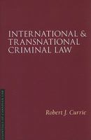 International & Transnational Criminal Law 1552211622 Book Cover