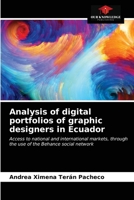 Analysis of digital portfolios of graphic designers in Ecuador 6203238236 Book Cover