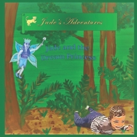 Jade and the Dream Princess 1703346688 Book Cover