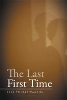 The Last First Time 1503578011 Book Cover