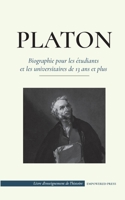 Platon - Biographie pour les étudiants et les universitaires de 13 ans et plus: (Le guide de la vie d'un philosophe occidental) 9493261042 Book Cover
