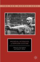 Medieval Afterlives in Popular Culture 0230337341 Book Cover